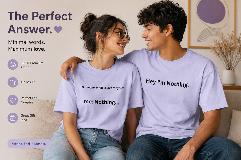 Love Is Nothing - Couple T-Shirt Combo